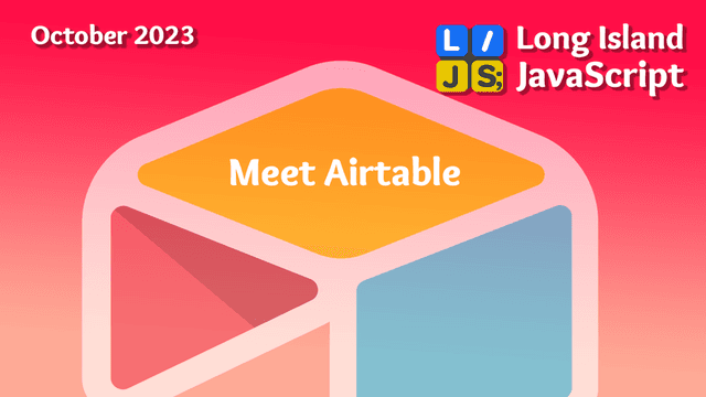 Meet Airtable 