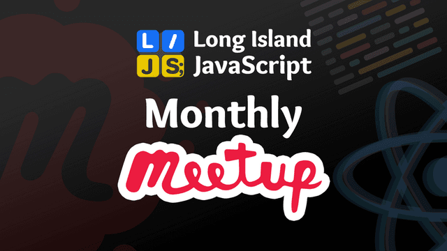 JavaScript Monthly Meetup